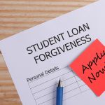 Student Loan Forgiveness: Everything You Need to Know